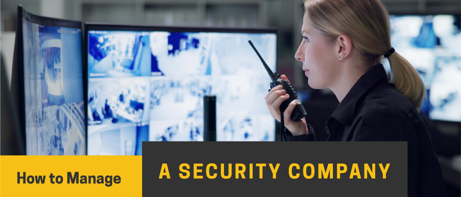 How to Manage a Security Company